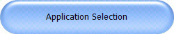 Application Selection